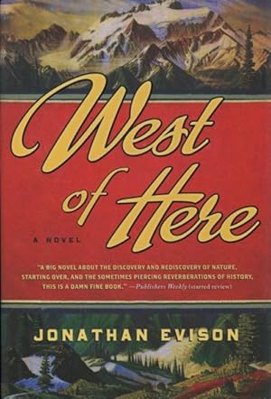 Seller image for West of Here for sale by Kenneth A. Himber