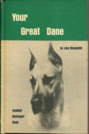 Your Great Dane (Your Dog Books)