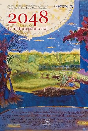 Seller image for 2048. La natura siamo noi for sale by Libro Co. Italia Srl