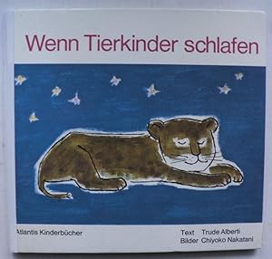 Imagen del vendedor de Wenn Tierkinder schlafen a la venta por Antiquariat UPP
