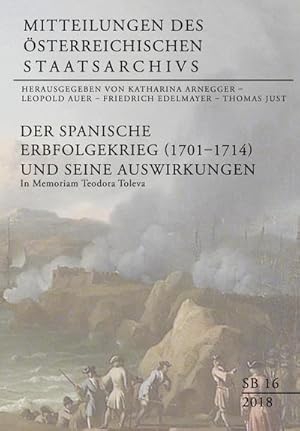 Immagine del venditore per Der Spanische Erbfolgekrieg (1701-1714) und seine Auswirkungen : In Memoriam Teodora Toleva venduto da AHA-BUCH GmbH