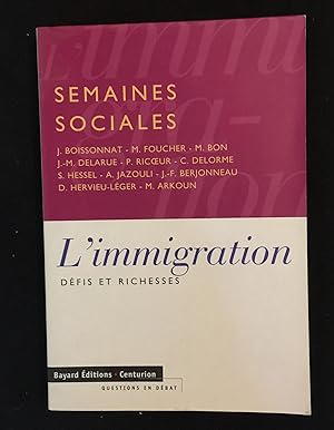 Bild des Verkufers fr L'immigration - Dfis et richesses zum Verkauf von LibrairieLaLettre2