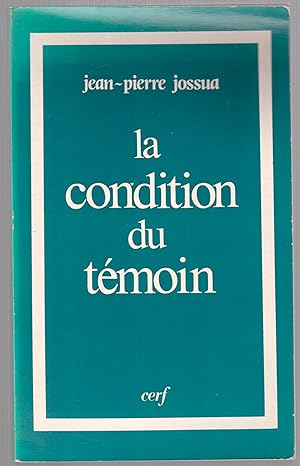 Bild des Verkufers fr La condition du tmoin zum Verkauf von LibrairieLaLettre2