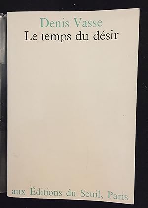 Image du vendeur pour Le temps du dsir mis en vente par LibrairieLaLettre2