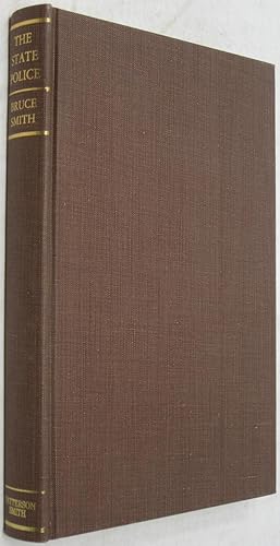 Imagen del vendedor de State Police: Organization & Administration (Reprint of the 1925 Edition) a la venta por Powell's Bookstores Chicago, ABAA