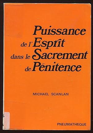 Immagine del venditore per Puissance de l'Esprit dans le Sacrement de Pnitence venduto da LibrairieLaLettre2