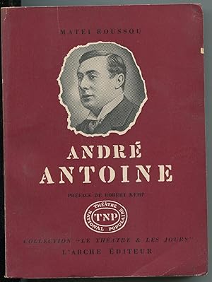 Seller image for Andr Antoine for sale by LibrairieLaLettre2
