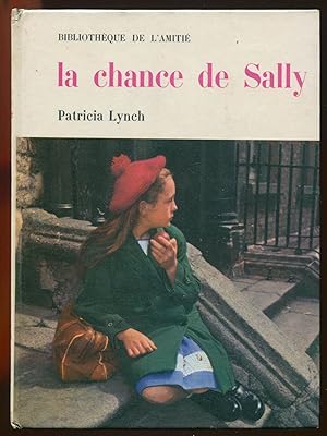 Image du vendeur pour La chance de Sally mis en vente par LibrairieLaLettre2