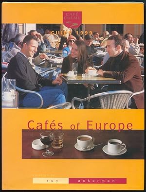 Seller image for Caf Crme Guide to the Cafs of Europe 1999 for sale by LibrairieLaLettre2