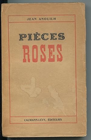 Seller image for Pices roses - Le bal des voleurs. Le rendez-vous de Senlis. Locadia for sale by LibrairieLaLettre2