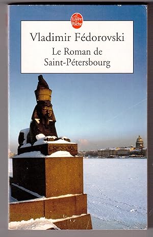 Imagen del vendedor de Le Roman de Saint-Ptersbourg a la venta por LibrairieLaLettre2