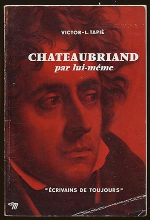 Bild des Verkufers fr Chateaubriand par lui-mme zum Verkauf von LibrairieLaLettre2