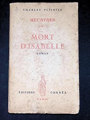 Seller image for Meurtres Tome I - Mort d'Isabelle for sale by LibrairieLaLettre2