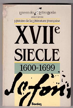 Seller image for Histoire de la littrature franaise. XVIIe sicle 1600-1699 for sale by LibrairieLaLettre2