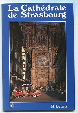 Immagine del venditore per La cathdrale de Strasbourg venduto da LibrairieLaLettre2