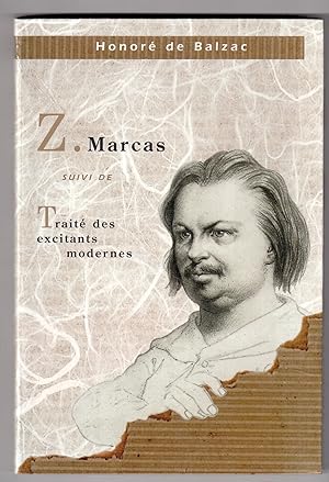 Image du vendeur pour Z. Marcas suivi de Trait des excitants modernes mis en vente par LibrairieLaLettre2