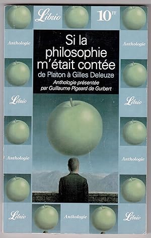 Image du vendeur pour Si la philosophie m'tait conte - De Platon  Gilles Deleuze mis en vente par LibrairieLaLettre2