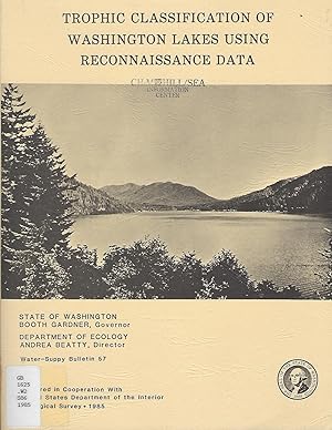 Trophic Classification of Washington Lakes Using Reconnaissance Data