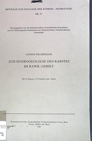 Immagine del venditore per Zur Hydrogeologie des Karstes im Rawil-Gebiet; Beitrge zur Geologie der Schweiz - Hydrologie, Nr. 27; venduto da books4less (Versandantiquariat Petra Gros GmbH & Co. KG)