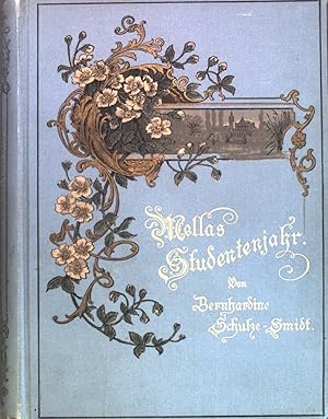 Imagen del vendedor de Mellas Studentenjahr. a la venta por books4less (Versandantiquariat Petra Gros GmbH & Co. KG)