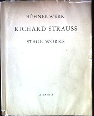 Bild des Verkufers fr Das Bhnenwerk von Richard Strauss = The Stage Works of Richard Strauss zum Verkauf von books4less (Versandantiquariat Petra Gros GmbH & Co. KG)