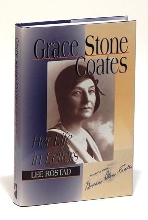 Grace Stone Coates: Her Life in Letters
