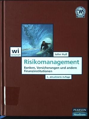 Bild des Verkufers fr Risikomanagement : Banken, Versicherungen und andere Finanzinstitutionen. Wirtschaft zum Verkauf von books4less (Versandantiquariat Petra Gros GmbH & Co. KG)