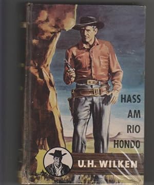 Hass am Rio Hondo: Western.