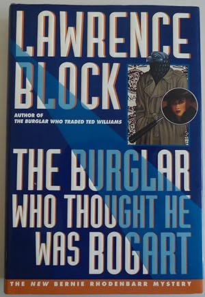 Seller image for The Burglar Who Thought He Was Bogart (Bernie Rhodenbarr Mystery) for sale by Sklubooks, LLC