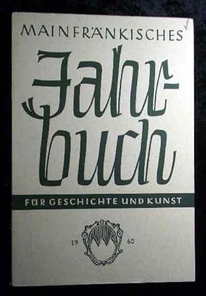 Mainfränkisches Jahrbuch für Geschichte und Kunst Bd. 12 (Archiv des Historischen Vereins für Unt...