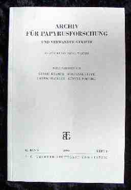 Archiv für Papyrusforschung und verwandte Gebiete - 45. Band Heft 1.