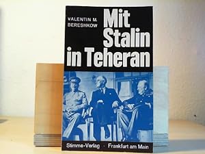 Mit Stalin in Teheran
