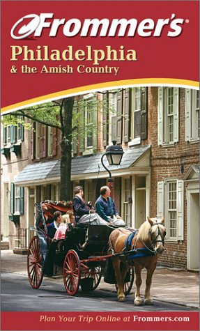 Seller image for Frommer's Philadelphia and the Amish Country for sale by Modernes Antiquariat an der Kyll