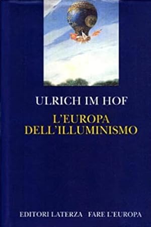 Bild des Verkufers fr L'Europa dell'Illuminismo. zum Verkauf von FIRENZELIBRI SRL