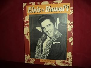 Seller image for Elvis in Hawai'i. for sale by BookMine