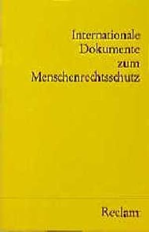 Seller image for Internationale Dokumente zum Menschenrechtsschutz. for sale by Versandantiquariat Felix Mcke