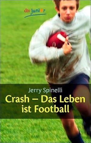 Imagen del vendedor de Crash - Das Leben ist Football a la venta por Versandantiquariat Felix Mcke