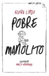 Imagen del vendedor de Pobre Manolito a la venta por Agapea Libros