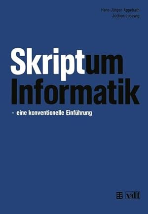 Seller image for Skriptum Informatik eine konventionelle Einfhrung. for sale by Antiquariat Bookfarm
