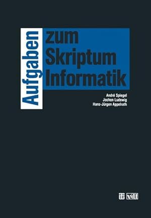 Seller image for Aufgaben zum Skriptum Informatik. for sale by Antiquariat Bookfarm