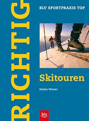 Seller image for Richtig Skitouren for sale by Antiquariat Bookfarm