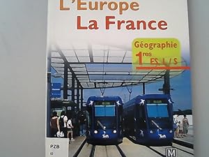 Seller image for L'Europe, la France. Gographie 1res, ES, L / S. for sale by Antiquariat Bookfarm
