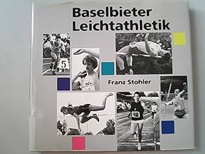 Bild des Verkufers fr Die Geschichte der Baselbieter Leichtathletik. zum Verkauf von Antiquariat Bookfarm