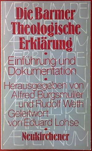 Seller image for Die Barmer Theologische Erklrung. Einfhrung und Dokumentation. for sale by biblion2