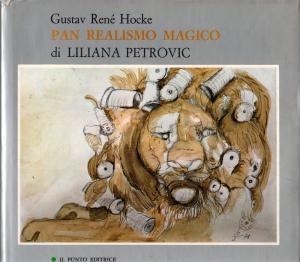 Pan Realismo Magico di Liliana Petrovic