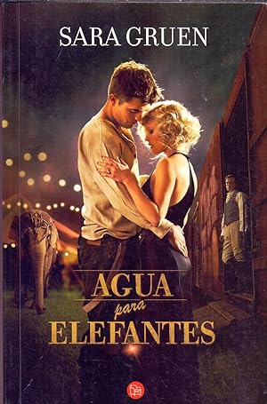 Seller image for AGUA PARA ELEFANTES for sale by Libreria 7 Soles