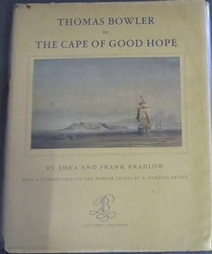 Image du vendeur pour Thomas Bowler of the Cape of Good Hope mis en vente par Chapter 1