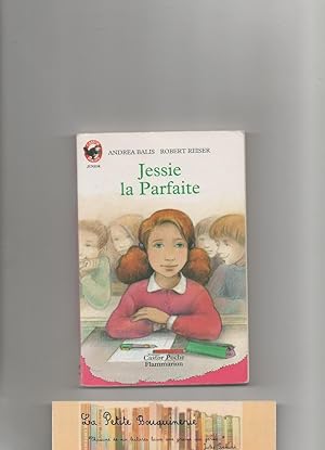 Seller image for Jessie la Parfaite for sale by La Petite Bouquinerie