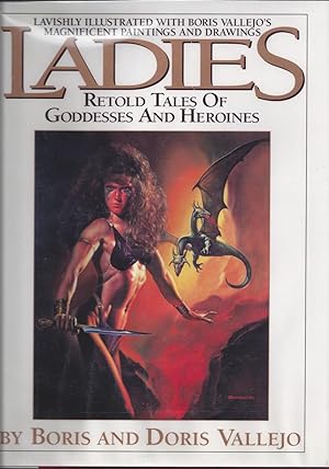 Bild des Verkufers fr Ladies: Retold Tales of Goddesses And Heroines zum Verkauf von Brenner's Collectable Books ABAA, IOBA