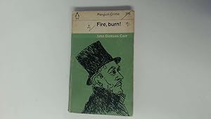 Bild des Verkufers fr Fire, burn! (Penguin Books. no. 1622.) zum Verkauf von Goldstone Rare Books